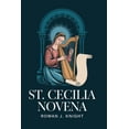 thumbnail image 1 of St. Cecilia Novena, (Paperback), 1 of 1