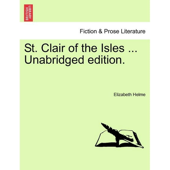 St. Clair of the Isles ... Unabridged edition. (Paperback)