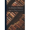 thumbnail image 1 of St. Clair's Defeat, (Paperback), 1 of 1