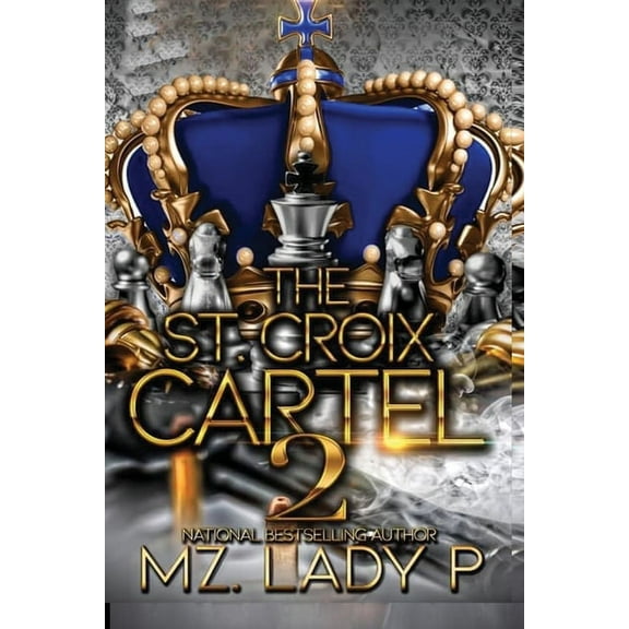 St Croix Cartel 2 (Paperback) by Mz Lady P