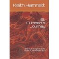 thumbnail image 1 of St. Cuthbert's Journey: The stuff of legend or the victim of unrecorded fact?, (Paperback), 1 of 1