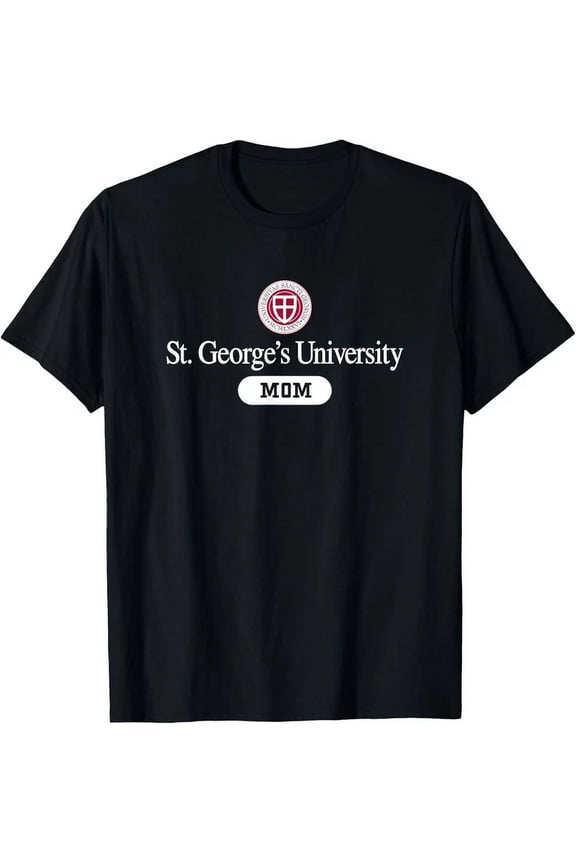 St. George'S University Mom T-Shirt Unisex S-5XL Hot Trending Shirt, Vintage Birthday Gift