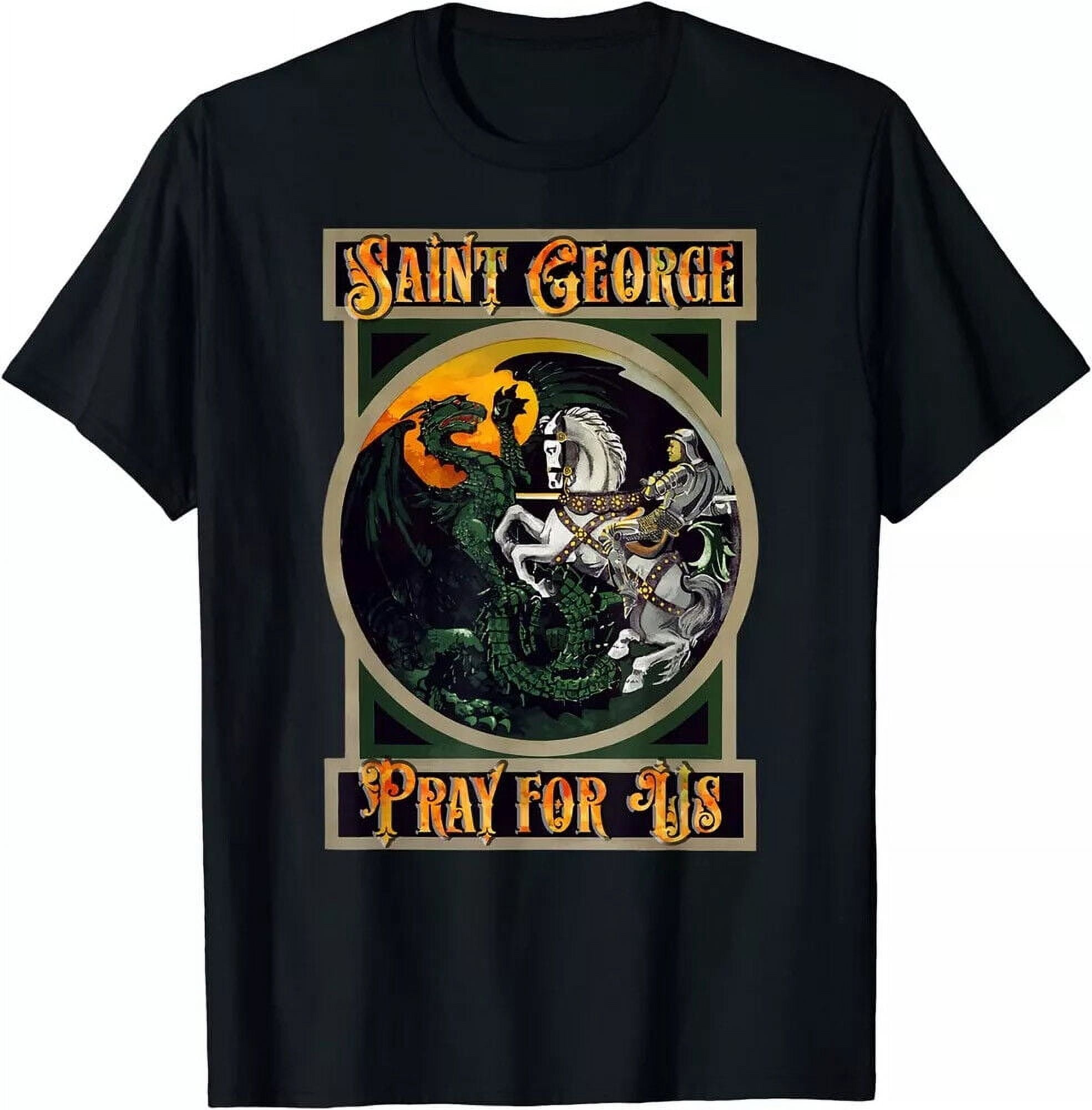 St. and The Dragon England Catholic Saints Pray Unisex TShirt S