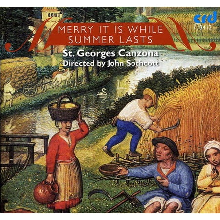 St. George's Canzona - Merry It Is While Summer Lasts - Music & Performance - CD