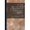 thumbnail image 1 of St. Hilaire (Beloeil) and Rougemont Mountains, Quebec [microform] (Paperback), 1 of 1