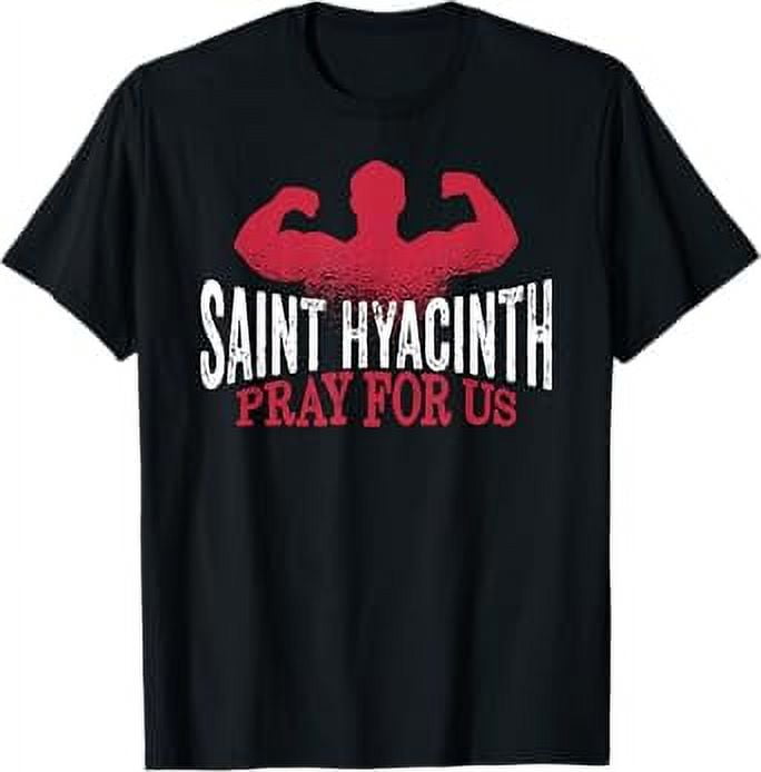 St Hyacinth of Poland Patron Saint of Weightlifting Catholic TShirt