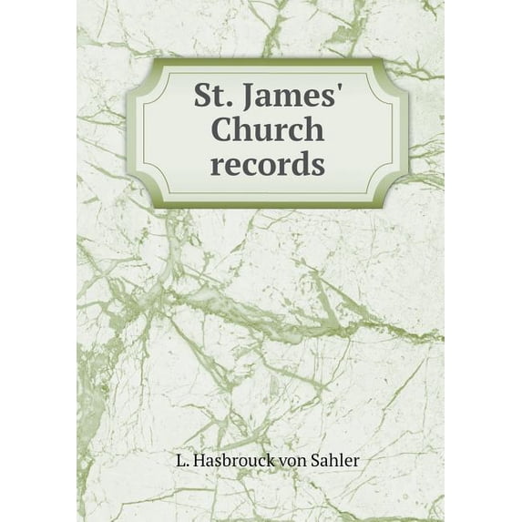 St. James' Church records (Paperback)