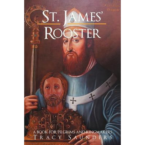 Pre-Owned St. James' Rooster (Paperback) 1475927622 9781475927627