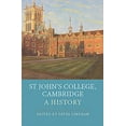 thumbnail image 1 of St John's College Cambridge: A History, (Hardcover), 1 of 1