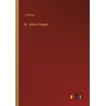 thumbnail image 1 of St. John's Gospel, (Paperback), 1 of 1