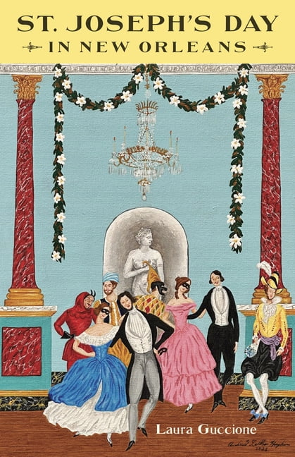 St. Joseph's Day in New Orleans, (Hardcover)