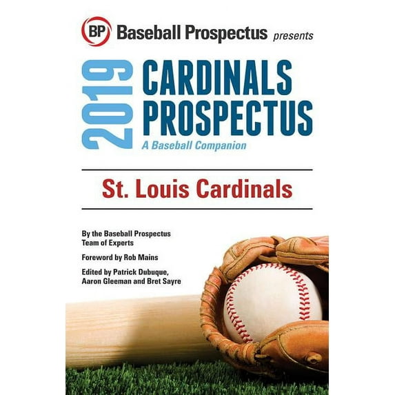 St. Louis Cardinals 2019: A Baseball Companion