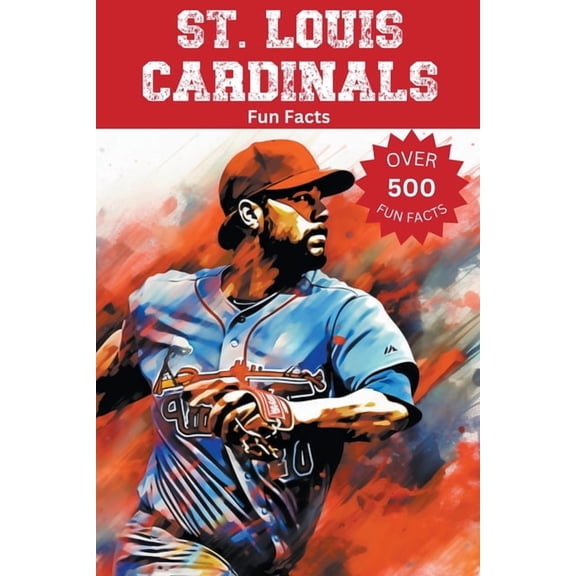St. Louis Cardinals Fun Facts, (Paperback)