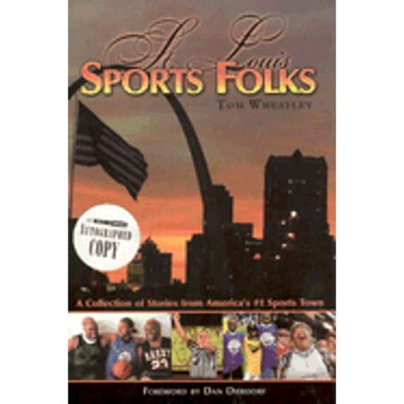 Pre-Owned St. Louis Sports Folks (Hardcover) 1582616612 9781582616612
