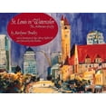 thumbnail image 1 of Pre-Owned St. Louis in Watercolor: The Architecture of a City (Paperback), 1 of 1