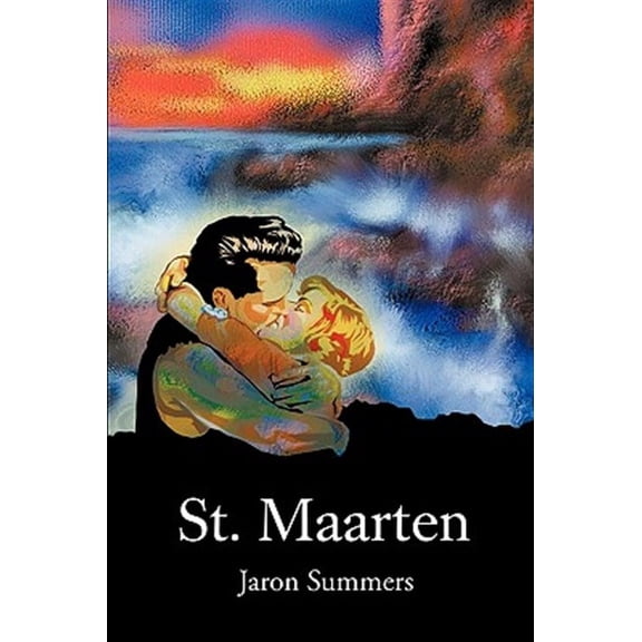 St. Maarten (Paperback) by Jaron Summers