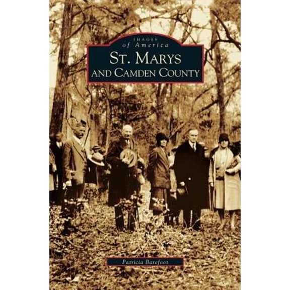 St. Marys and Camden County (Hardcover)