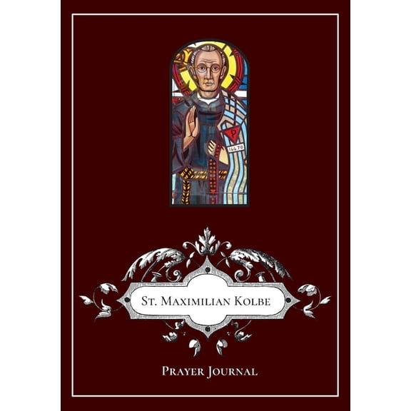 St Maximilian Kolbe Prayer Journal, (Paperback)