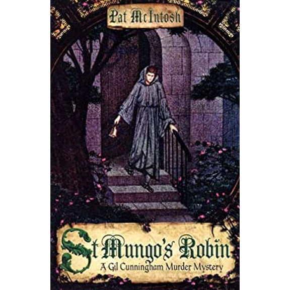 Pre-Owned St Mungo's Robin: A Gil Cunningham Murder Mystery (Paperback) 1569475555 9781569475553