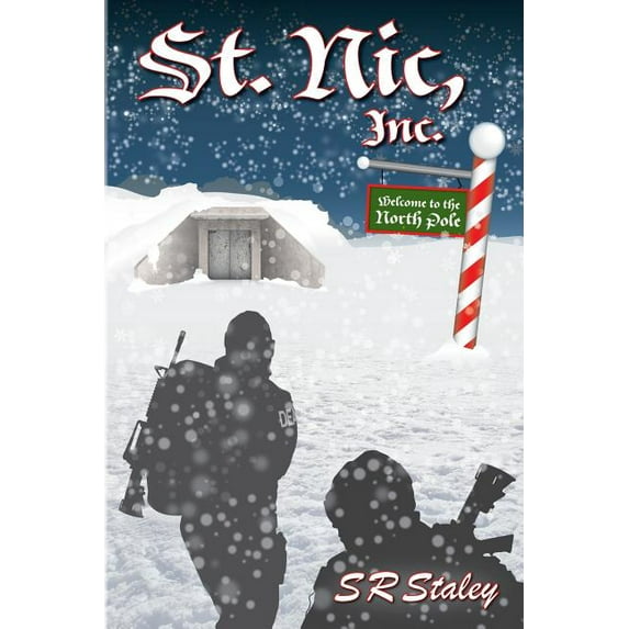 St. Nic, Inc. (Paperback)