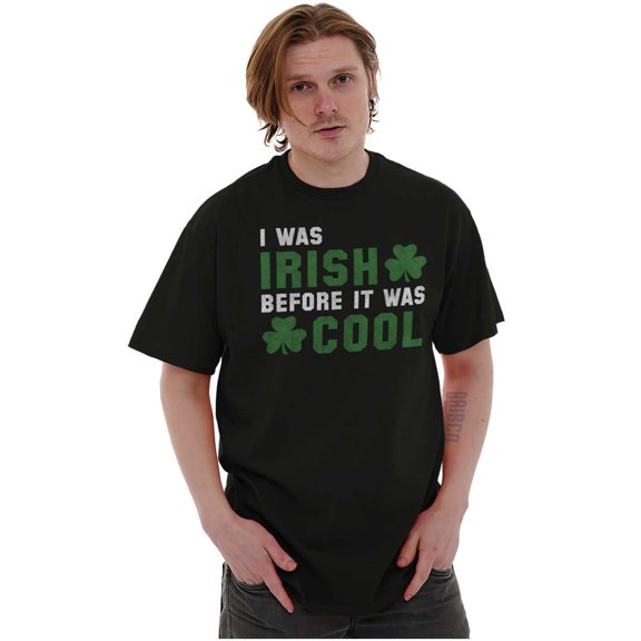 St Paddy Irish Before It Was Cool Plus Size Crewneck Graphic Tee Shirt Brisco Brands 2X