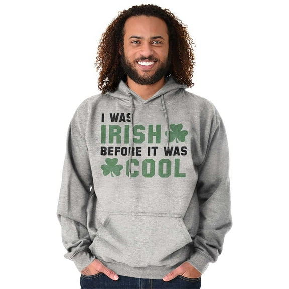 St Paddy Irish Before It Was Cool Unisex Plus Fleece Graphic Hoodie Brisco Brands 3X