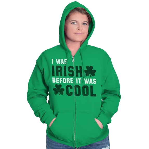 St Paddy Irish Before It Was Cool Zip Up Hoodie Men's Women's Brisco Brands M
