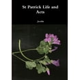 thumbnail image 1 of St Patrick Life and Acts, (Paperback), 1 of 1