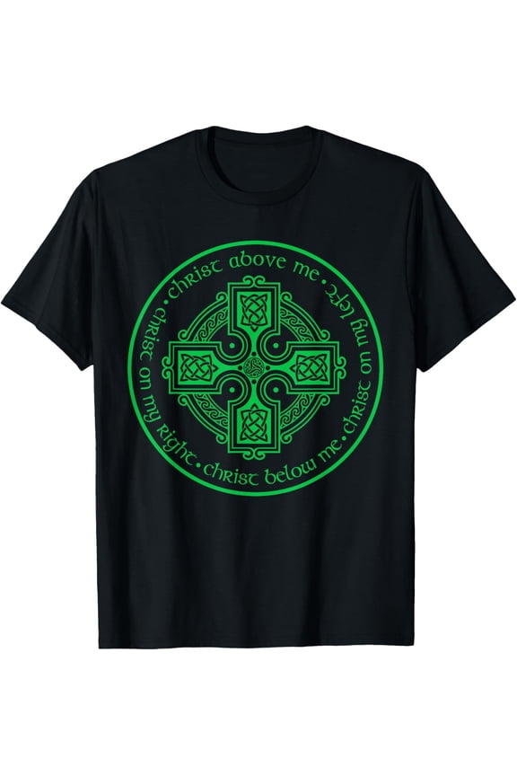St. Patrick's Breastplate Lorica Prayer Catholic Irish Cross T-Shirt