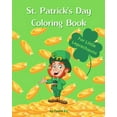 thumbnail image 1 of St. Patrick's Day Coloring Book: For Little Leprechauns (Paperback), 1 of 1