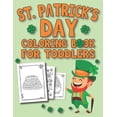 thumbnail image 1 of St. Patrick's Day Coloring Book For Toddlers: Happy St. Patrick's Day Coloring Book for Kids - St (Paperback) by Erfi Creative Publishing, 1 of 1