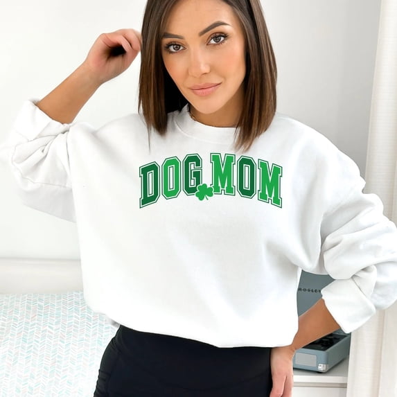St Patrick's Day Dog Mom Sweatshirt