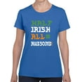 thumbnail image 1 of St Patrick's Day Half Irish All Awesome Graphic Women Royal Blue T-Shirt, Female Medium, 1 of 4