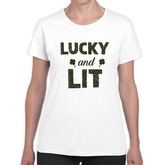 St Patrick's Day Lucky And Lit Women White T-Shirt, Female Medium