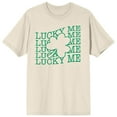 thumbnail image 1 of St. Patrick's Day Lucky Me Crew Neck Short Sleeve Women's Natural T-shirt-3XL, 1 of 3