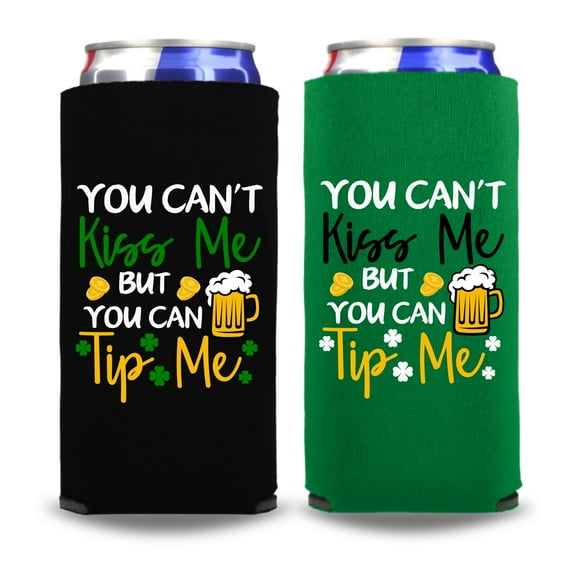 St. Patrick's Day Spiked Seltzer Coolie, You Can't Kiss Me But You Can Tip Me, Irish St. Patrick's Day Slim Cooler, St. Paddy's Day Gift (2 Pack (1 Black & 1 Green))