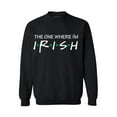 thumbnail image 1 of St Patrick's Day Sweater Lucky Shamrock I'm Irish Gifts for Her Him Saint Pattys Day Unisex Sweatshirt, 1 of 5