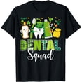 thumbnail image 1 of St Patrick's Day With Funny Dentist Hygienist Dental Squad T-Shirt, 1 of 4