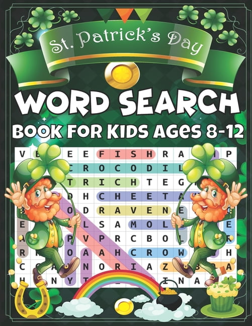 St. Patrick's Day Word Search Book for Kids: Ages 8-12;Perfect Gift For Patrick's Day-Large Print Word Search , (Paperback)