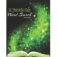 thumbnail image 1 of St Patrick's Day Word Search Large Print: Word Search St Patrick's Day Edition: Fun Activity Themed Saint Patricks Day P, (Paperback), 1 of 1