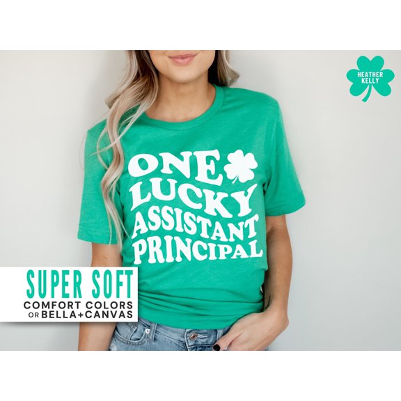 St Patricks Day Assistant Principal Shirt St Patricks Day Shirt Teacher One Lucky AP Shirt