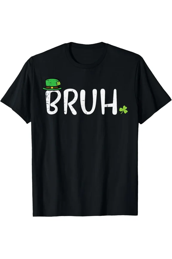 St Patricks Day Bruh Saint Paddys Meme Design Gen Alpha Irish Unisex T-Shirt