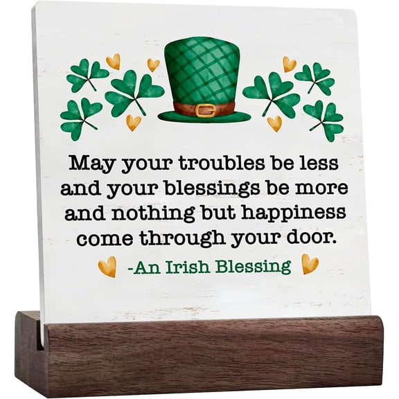 St. Patricks Day Decor Irish Blessings Decor May Your Troubles Be Less And Your Blessings Be More Ceramic Table Sign Home Decor For Desk Table Shelf
