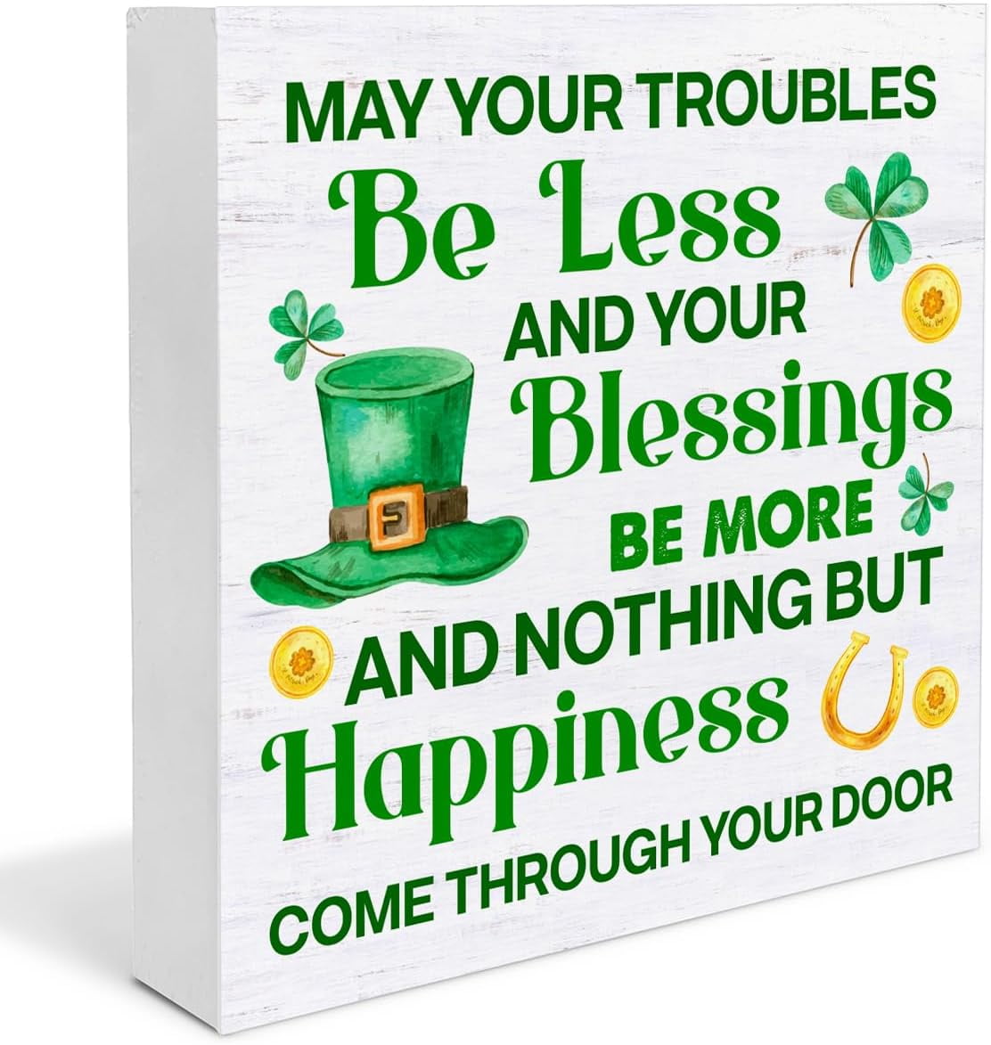 happy st patricks day may your troubles be less