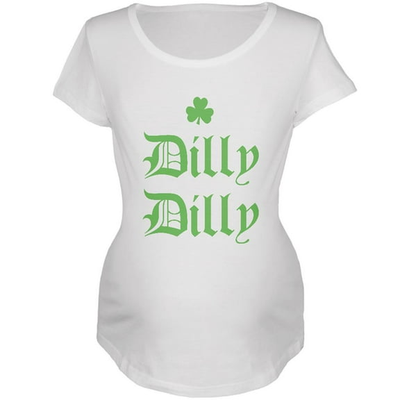 St. Patricks Day Dilly Dilly Shamrock Maternity Soft T Shirt White SM