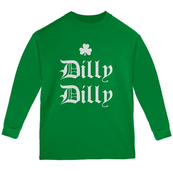 St. Patricks Day Dilly Dilly Shamrock Youth Long Sleeve T Shirt Green YSM