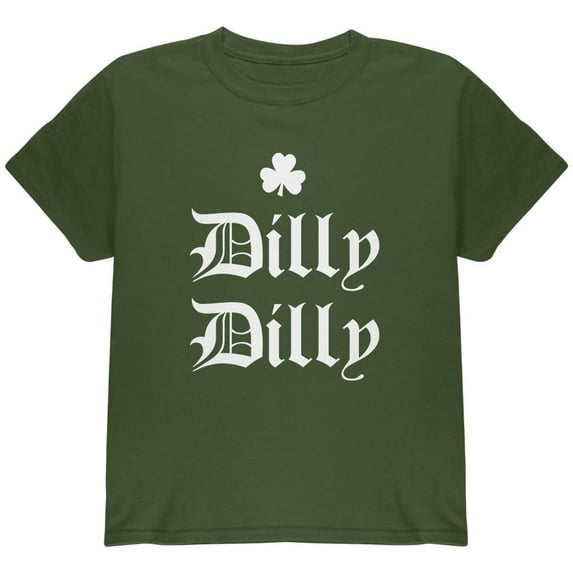 St. Patricks Day Dilly Dilly Shamrock Youth T Shirt Military Green YLG