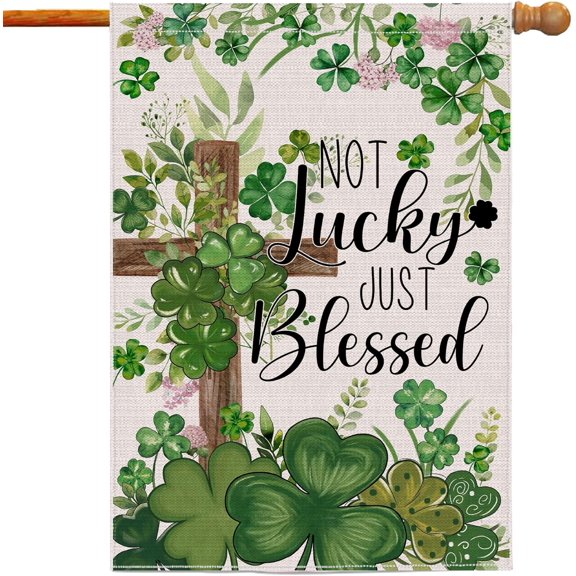 St Patricks Day Flag 28x40 Inch Double Sided Outside, Not Just Blessed Shamrocks Clovers Cross Burlap Flag Decorations Outdoor Yard Decor