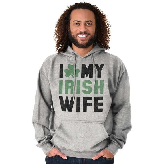 St Patricks Day I Love My Irish Wife Hoodie Hooded Sweatshirt Men Brisco Brands M