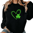 thumbnail image 1 of St Patricks Day Shamrock Heart Print Graphic Sweatshirt Black S-2XL Womens Lucky Casual Holiday Tops, 1 of 5